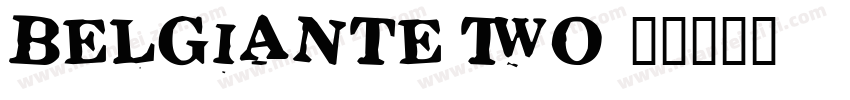 Belgiante Two字体转换